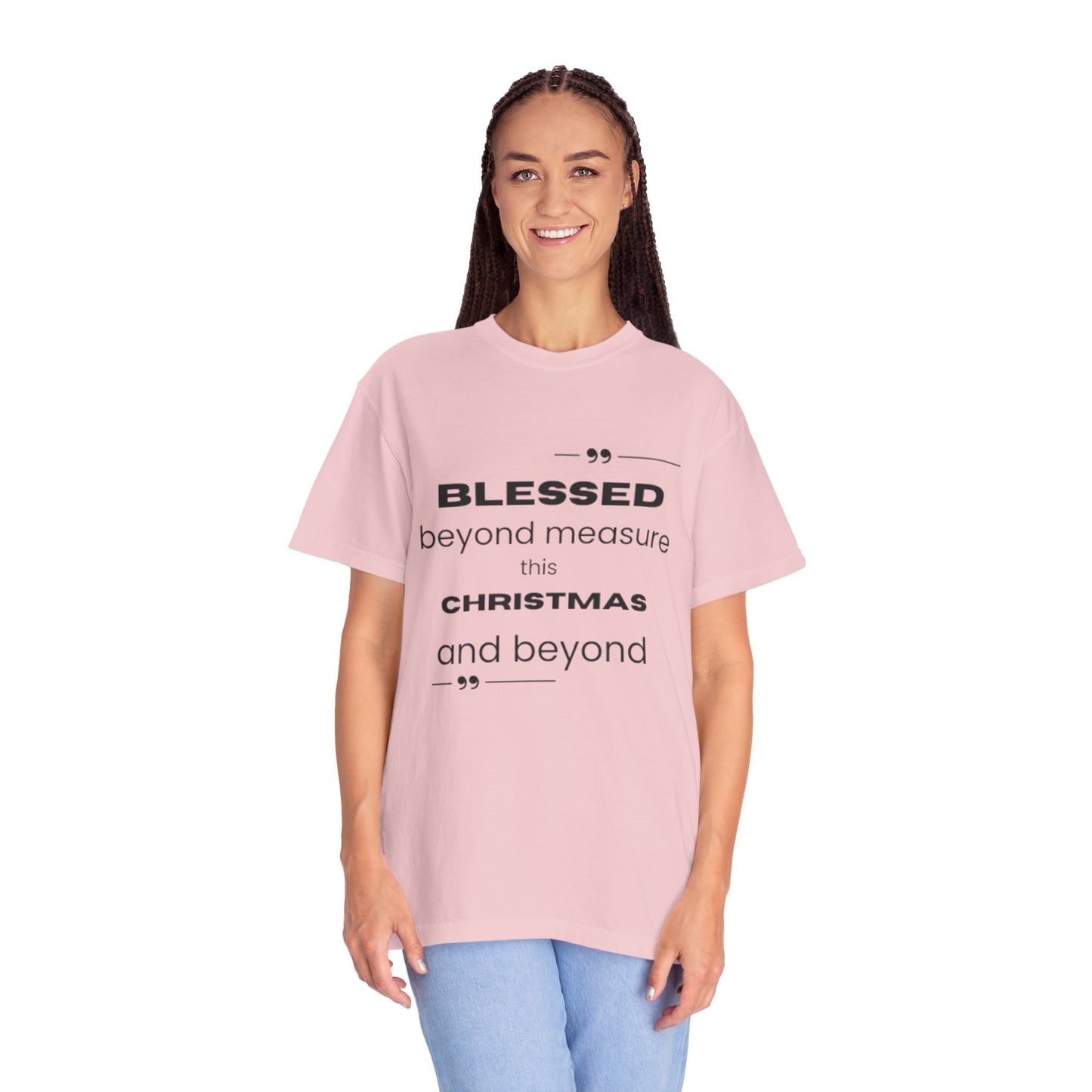 Christmas T-Shirt — "Blessed Beyond Measure This Christmas and Beyond" Holiday Tee