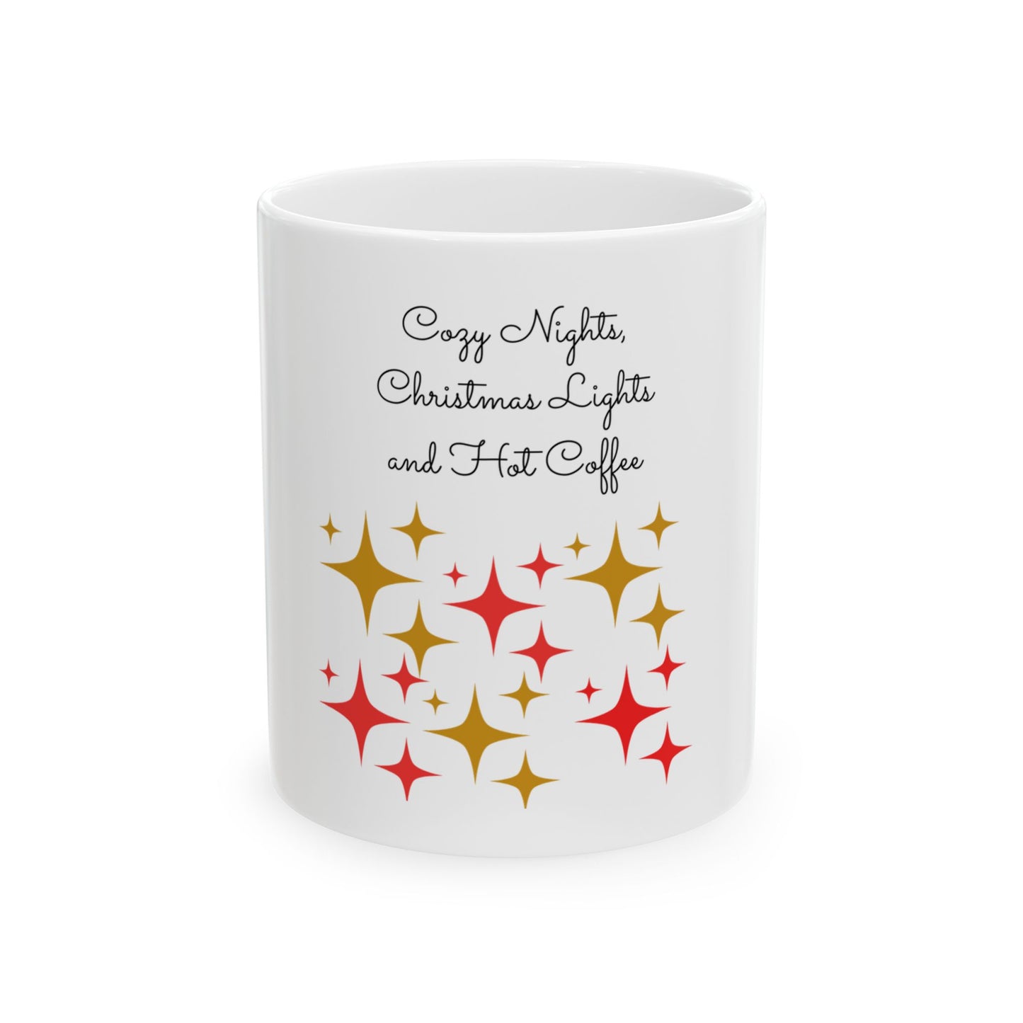 Cozy Nights, Christmas Lights and Hot Coffee Ceramic Mug — Holiday Sparkle Coffee Cup (11oz/15oz)