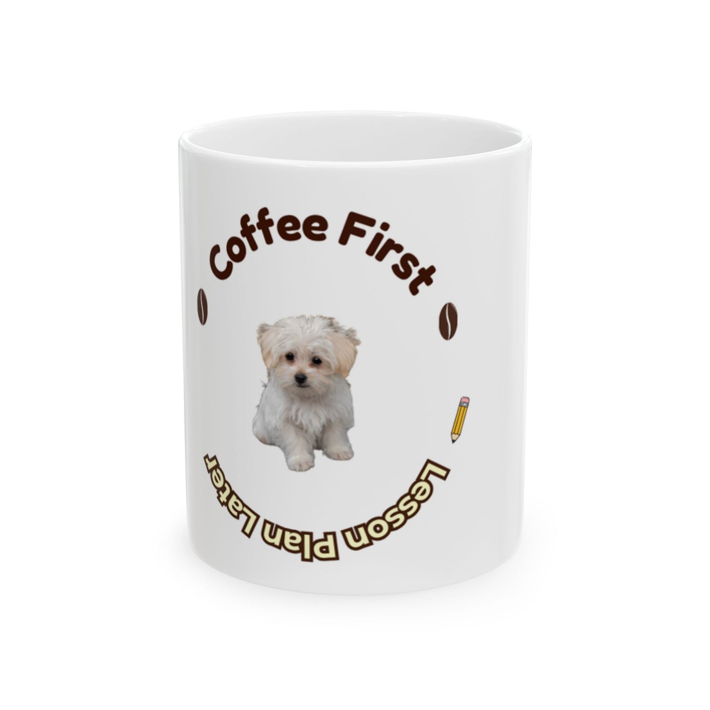 Coffee First Dog Mug – Cute Puppy Ceramic Coffee Cup (11oz, 15oz)