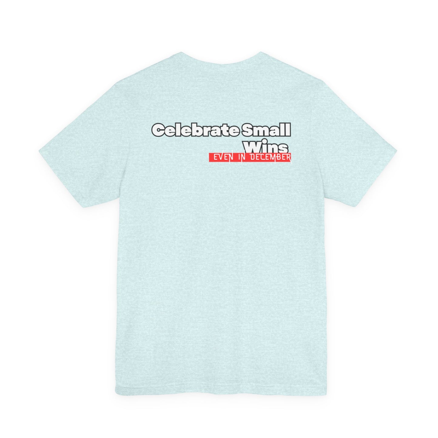 Celebrate Small Wins T-Shirt — Inspirational 'Wins' Sunset Tee