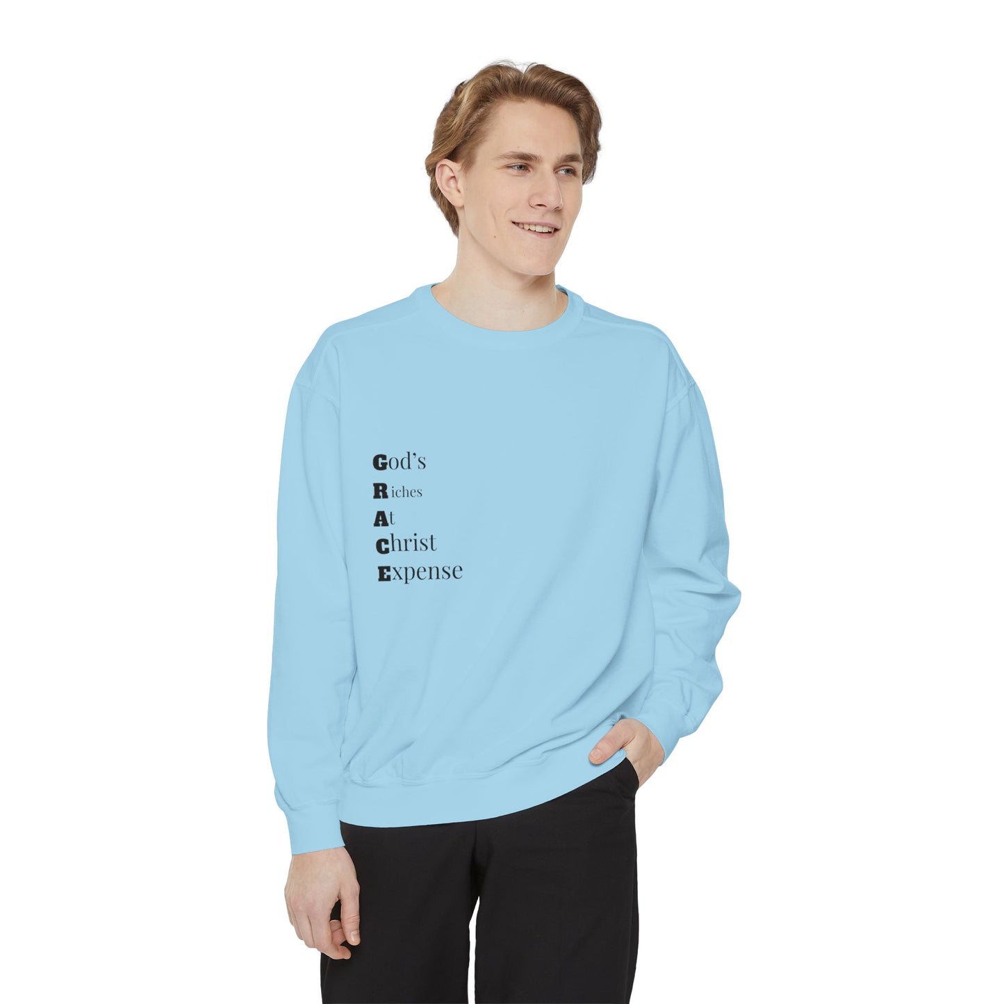 Christian Graphic Sweatshirt — "GRACE: God’s Redemption and Christ’s Expense" with Heart Hand Back Embroidery