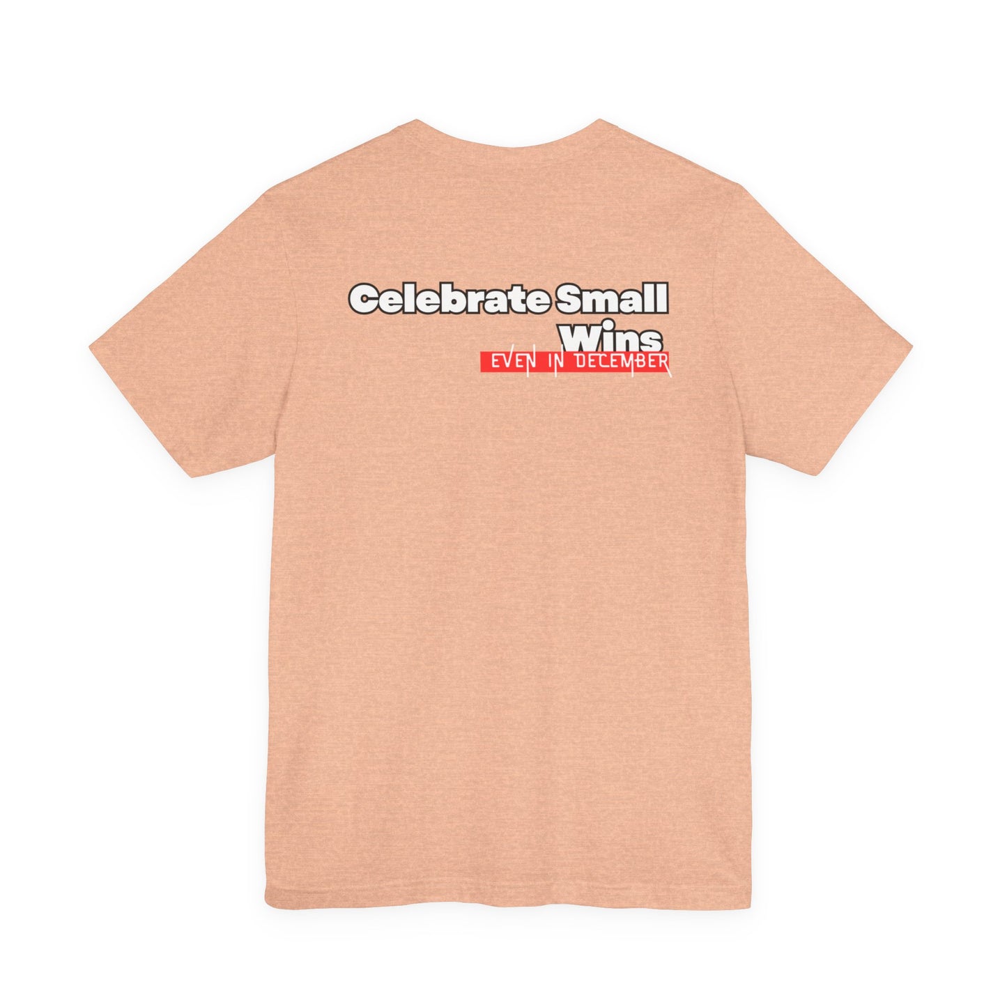 Celebrate Small Wins T-Shirt — Inspirational 'Wins' Sunset Tee