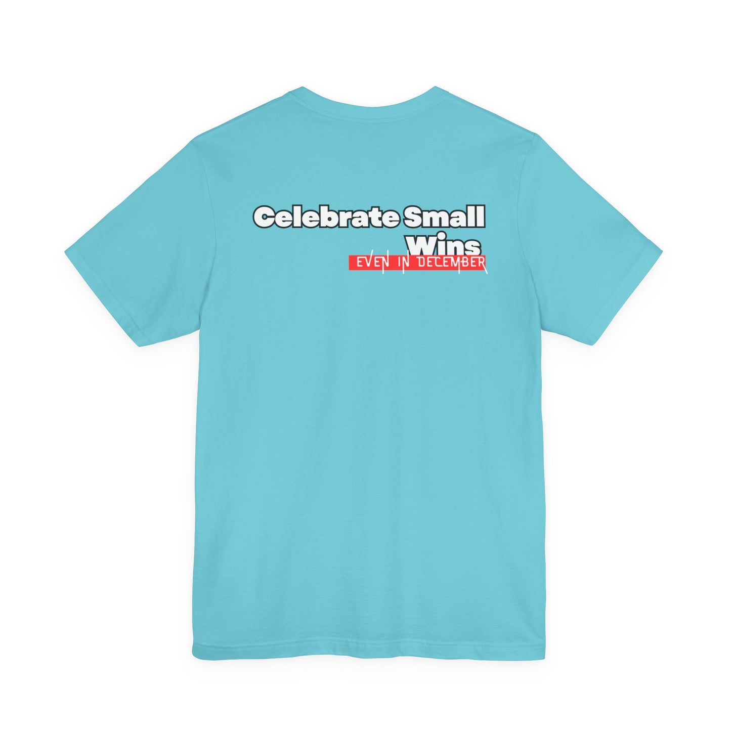 Celebrate Small Wins T-Shirt — Inspirational 'Wins' Sunset Tee